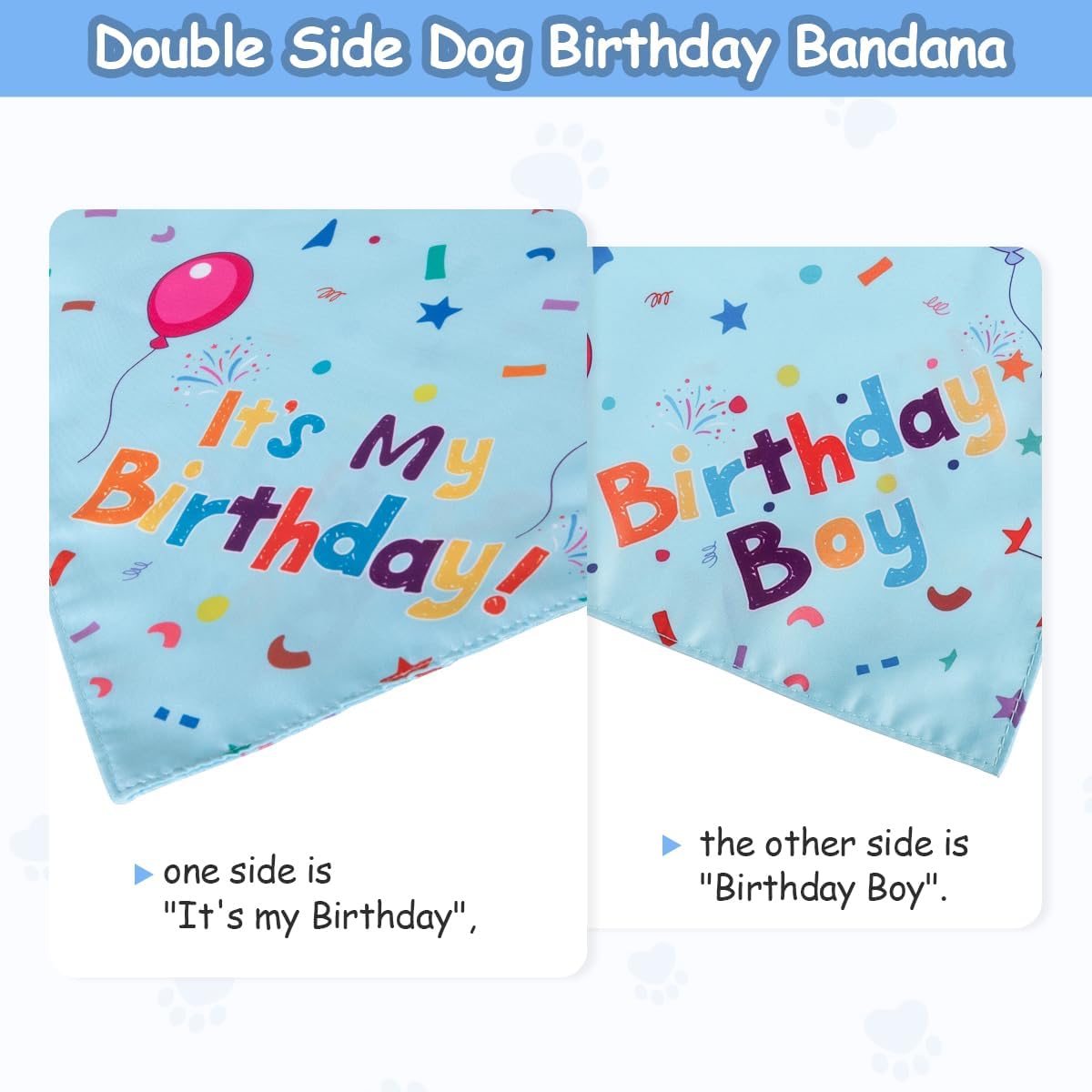Double-sided dog birthday bandana with 'It's My Birthday!' and 'Birthday Boy' text on a blue background.