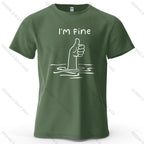 I'm Fine Funny Printed Men's T-Shirt 100% Cotton Oversized Minimalist Cartoon Graphic Tees for Women Tops Tees Streetwear