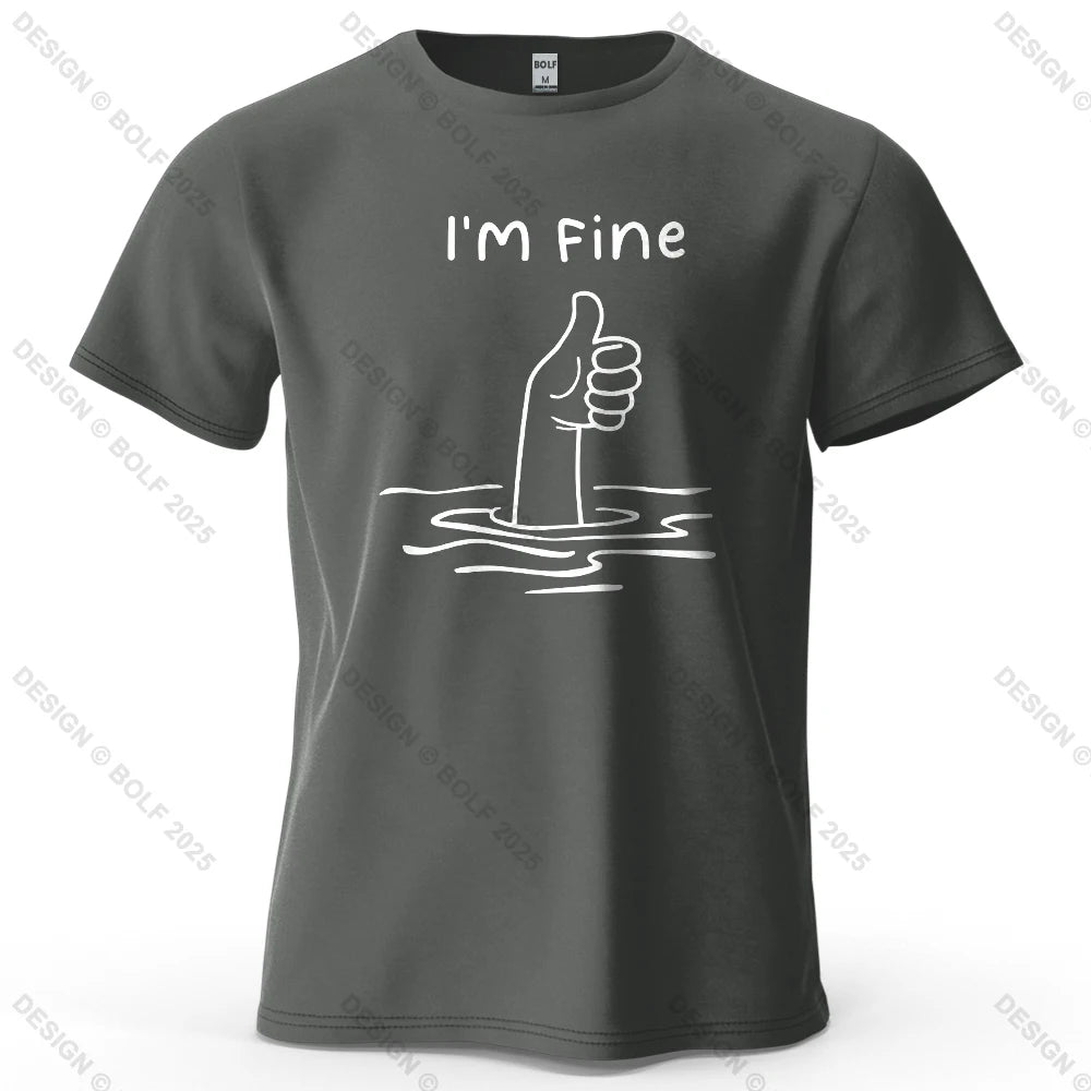 I'm Fine Funny Printed Men's T-Shirt 100% Cotton Oversized Minimalist Cartoon Graphic Tees for Women Tops Tees Streetwear