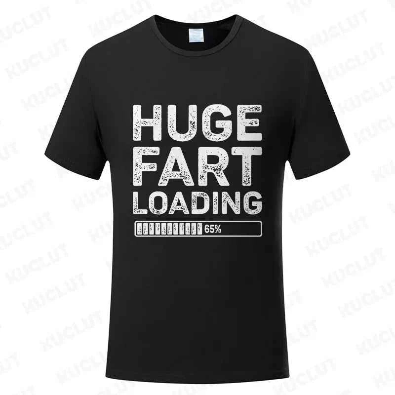 Huge Fart Loading Men's T-shirt Humor Tee Joke Gag Tshirt for Dad Gifts Guys Male Clothes Short Sleeve Tees Funny Graphic Tops