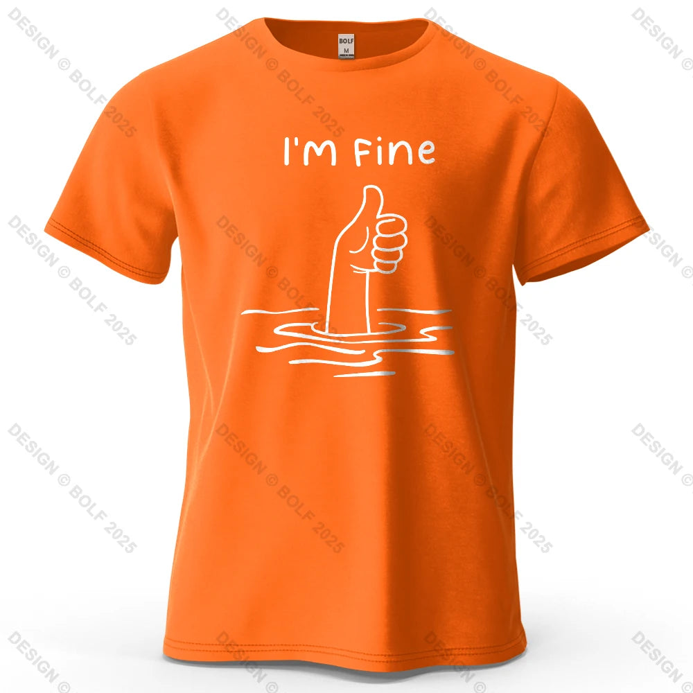 I'm Fine Funny Printed Men's T-Shirt 100% Cotton Oversized Minimalist Cartoon Graphic Tees for Women Tops Tees Streetwear
