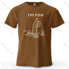 I'm Fine Funny Printed Men's T-Shirt 100% Cotton Oversized Minimalist Cartoon Graphic Tees for Women Tops Tees Streetwear