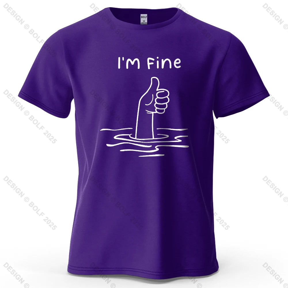 I'm Fine Funny Printed Men's T-Shirt 100% Cotton Oversized Minimalist Cartoon Graphic Tees for Women Tops Tees Streetwear