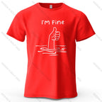 I'm Fine Funny Printed Men's T-Shirt 100% Cotton Oversized Minimalist Cartoon Graphic Tees for Women Tops Tees Streetwear