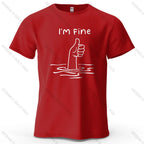 I'm Fine Funny Printed Men's T-Shirt 100% Cotton Oversized Minimalist Cartoon Graphic Tees for Women Tops Tees Streetwear