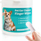 Pet Ear Wipes, Ear Cleaner Finger Wipes for Cats and Dogs, Soft & Easy Otic Cleaning Pads, Pet Supplies for Regular Soothing Odo - WTN Essentials 