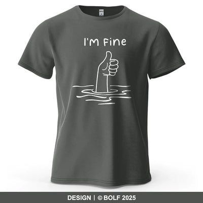 I'm Fine Funny Printed Men's T-Shirt 100% Cotton Oversized Minimalist Cartoon Graphic Tees for Women Tops Tees Streetwear